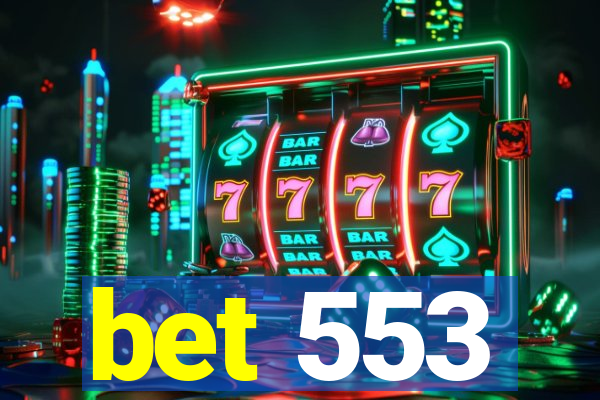 bet 553